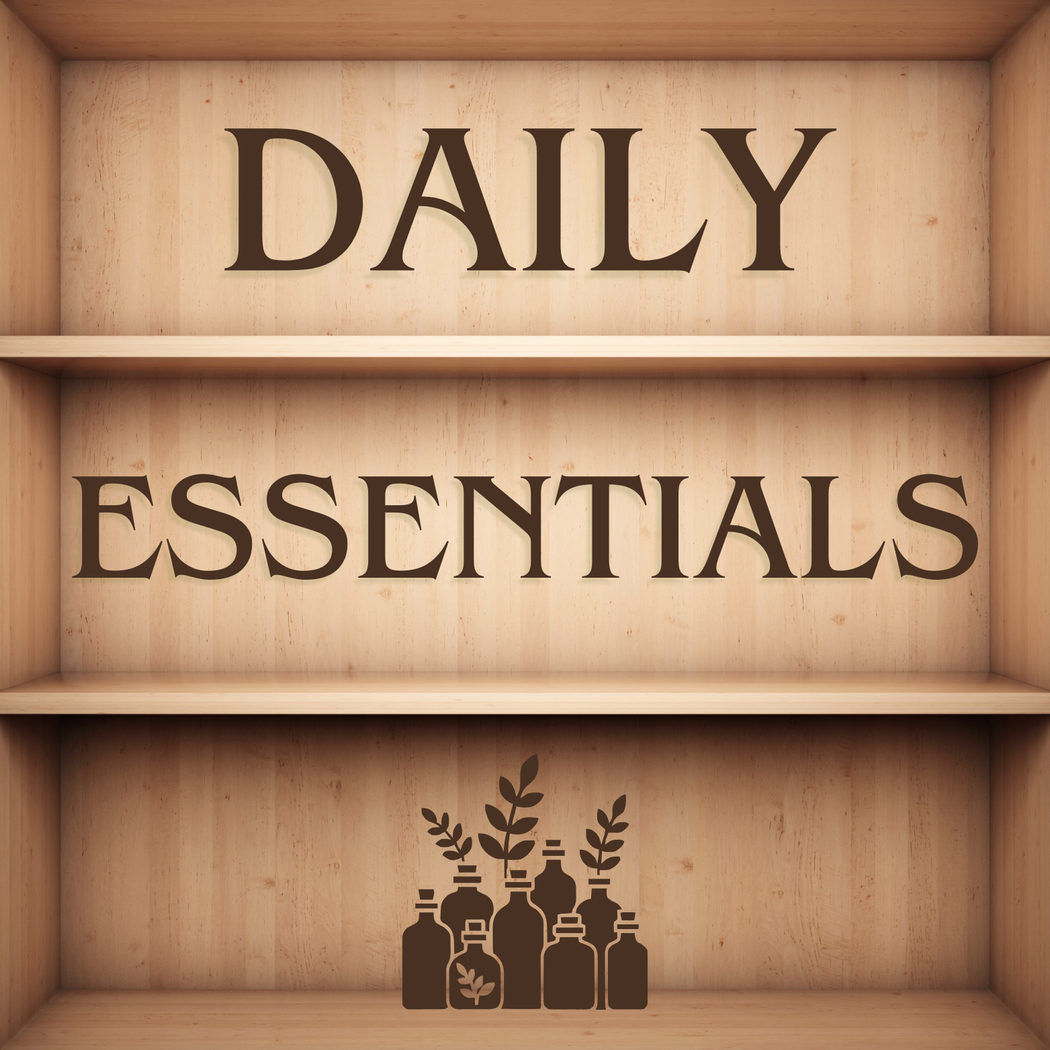 💊 Daily Essentials / Multivitamins